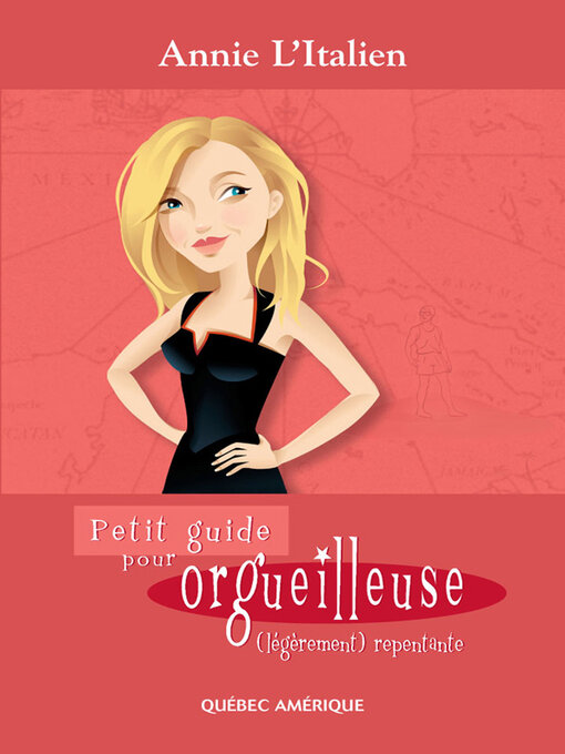 Title details for Petit guide pour orgueilleuse (légèrement) repentante by Annie L'Italien - Available